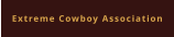 Extreme Cowboy Association